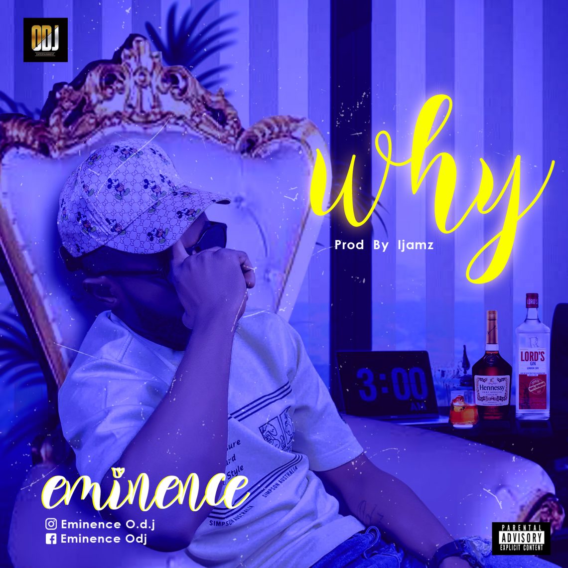 Eminence ODJ – WHY mp3 download