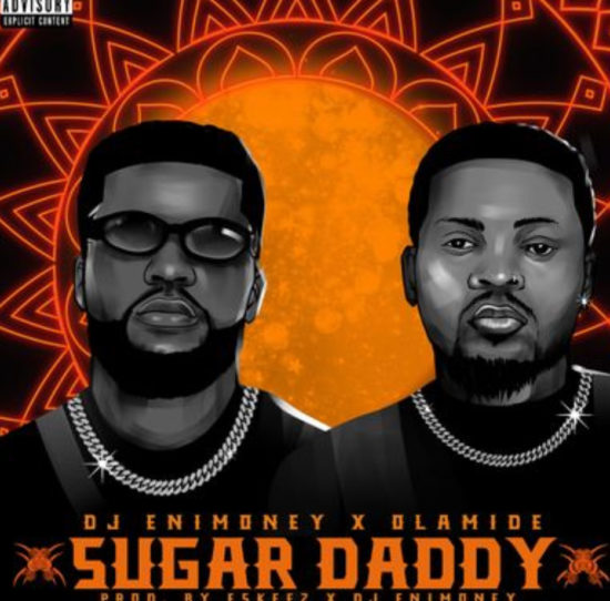 DJ Enimoney – Sugar Daddy