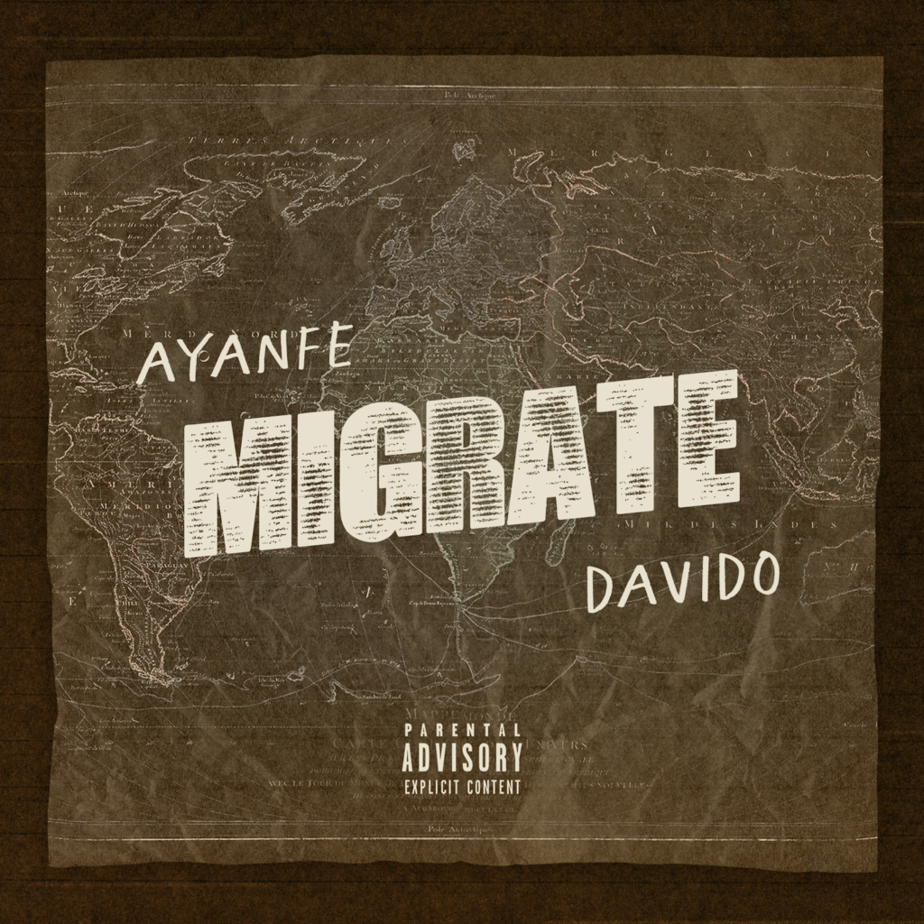 Ayanfe x Davido – Migrate