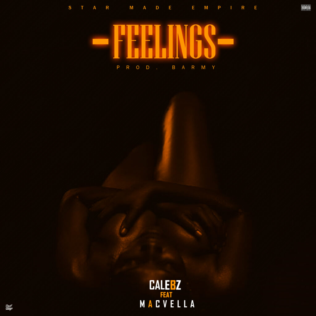 Calebz – Feelings ft. Macvella