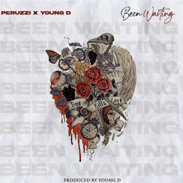 Peruzzi – Been Waiting ft Young D
