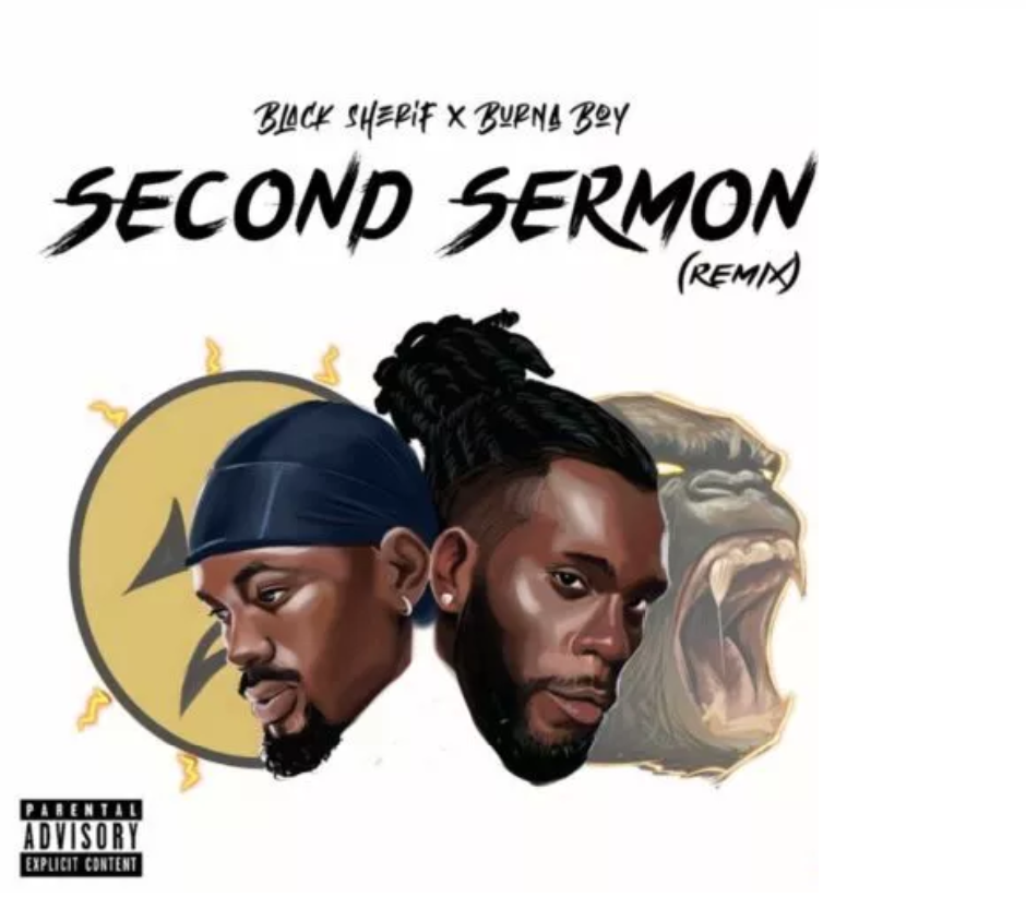 Black Sherif – Second Sermon (Remix) ft Burna Boy