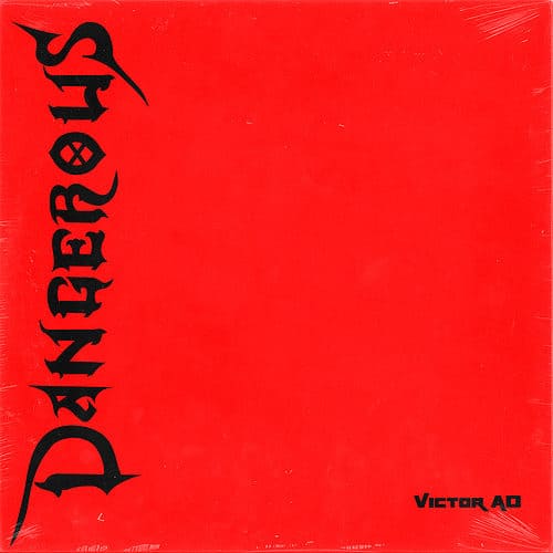 Victor AD – Dangerous mp3 download