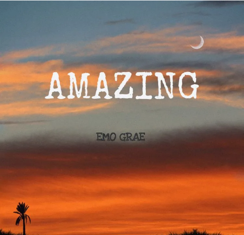 Emo Grae – Amazing mp3 download